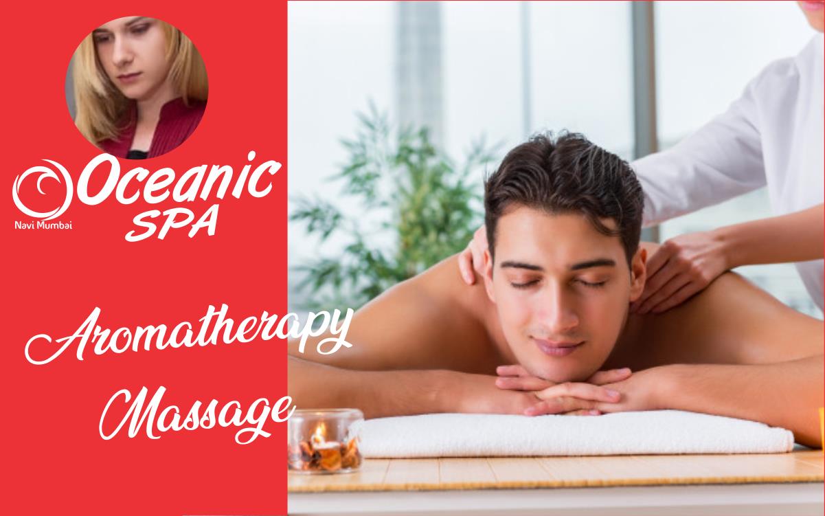 Aromatherapy Massage in Vashi